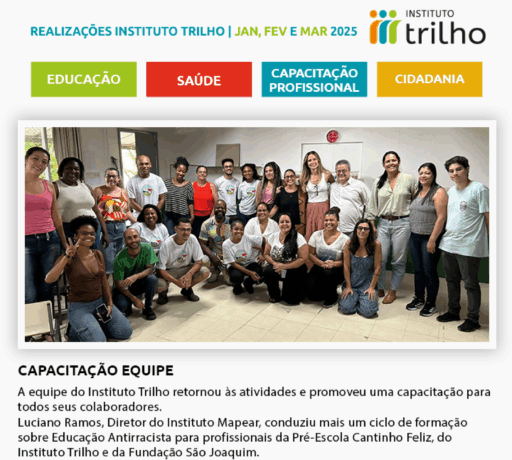 Newsletter JANEIRO<br />
FEVEREIRO<br />
MARÇO 2025